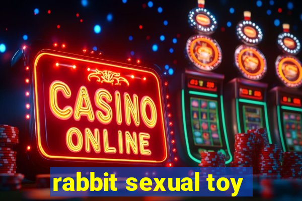 rabbit sexual toy